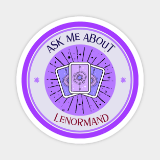Ask me about Lenormand for teacher or reader Magnet